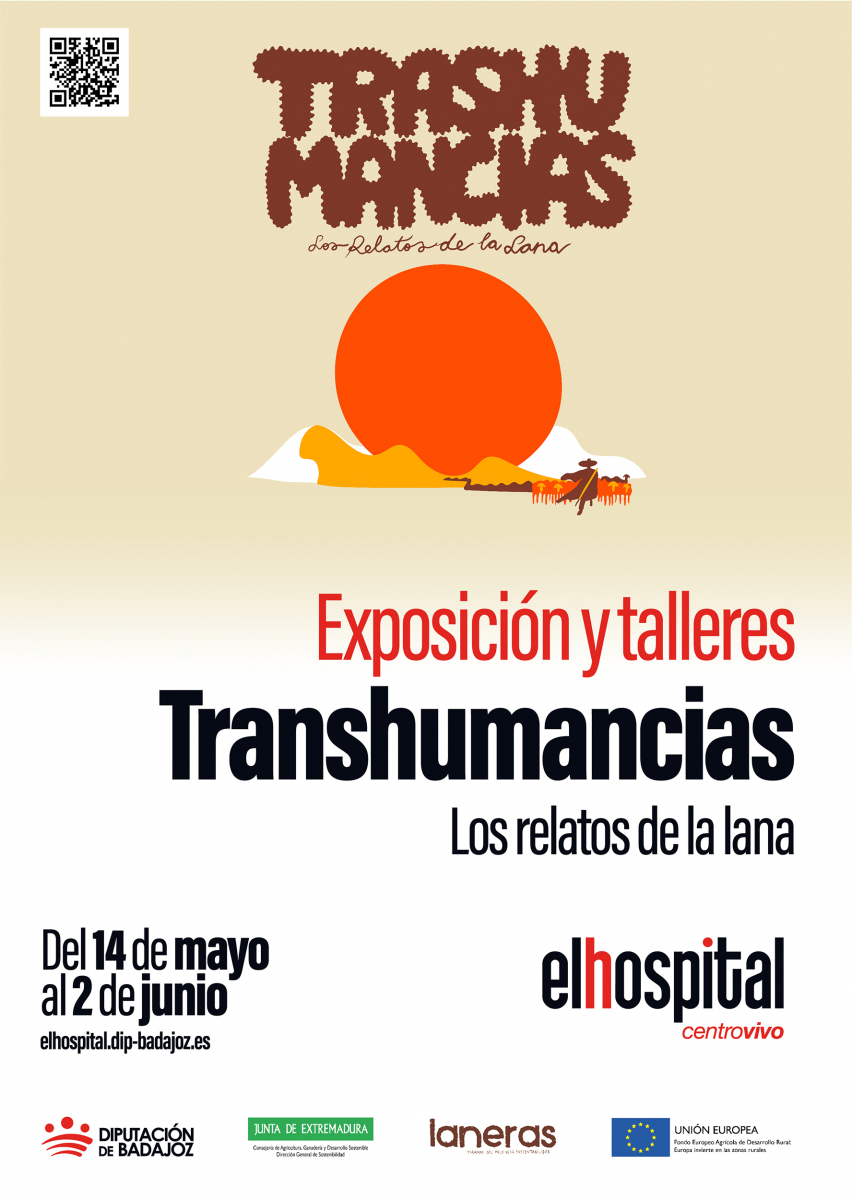Diputación de Badajoz visibilizará la Trashumancia en El Hospital Centro Vivo del 14 de mayo al 02 de junio